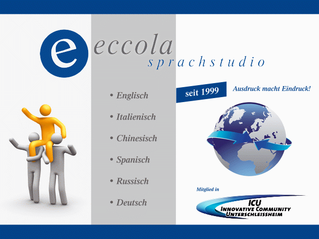 eccola Sprachstudio <B>Ihr Sprachstudio im Norden von Mnchen</B><BR><BR>Englisch  Italienisch  Chinesisch  Spanisch  Russisch  Deutsch